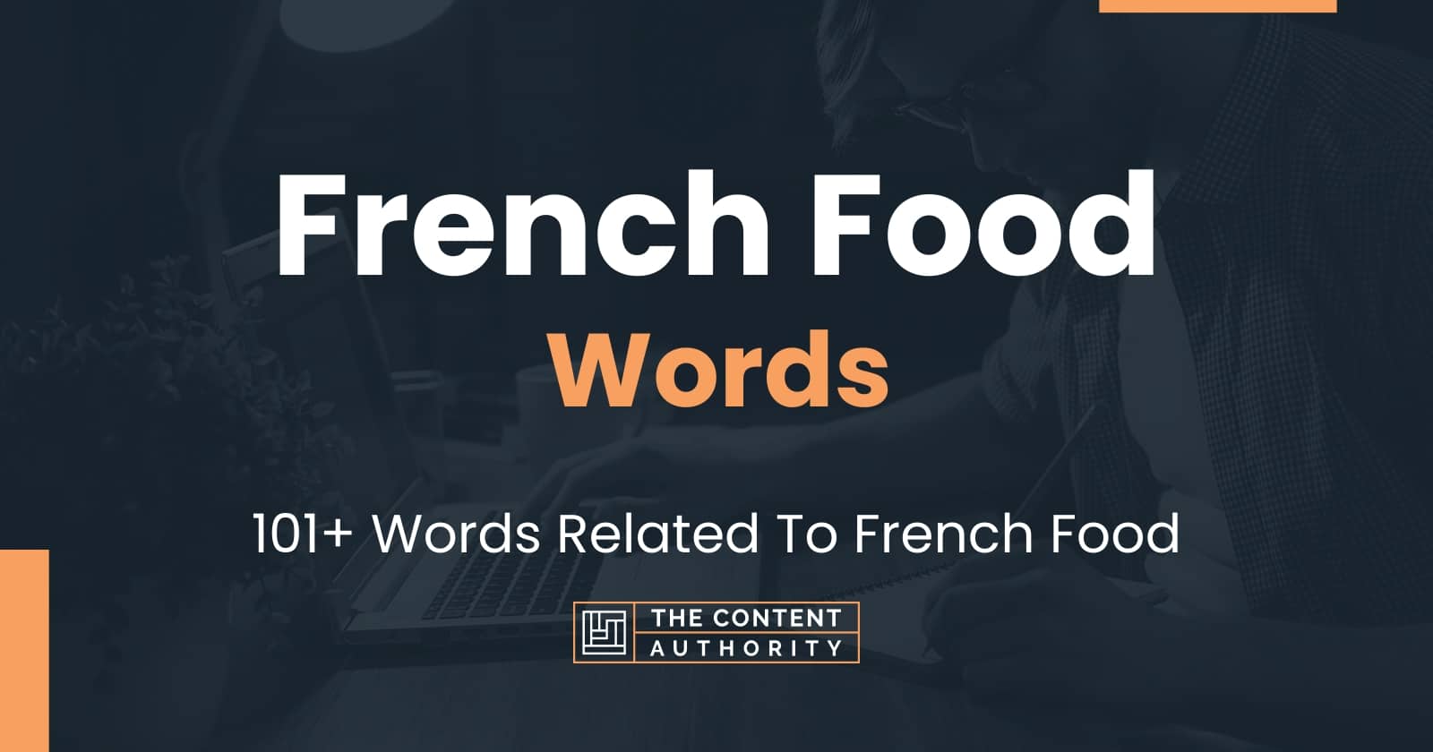 French Food Words 101 Words Related To French Food french-food-words-101-words-related-to-french-food
