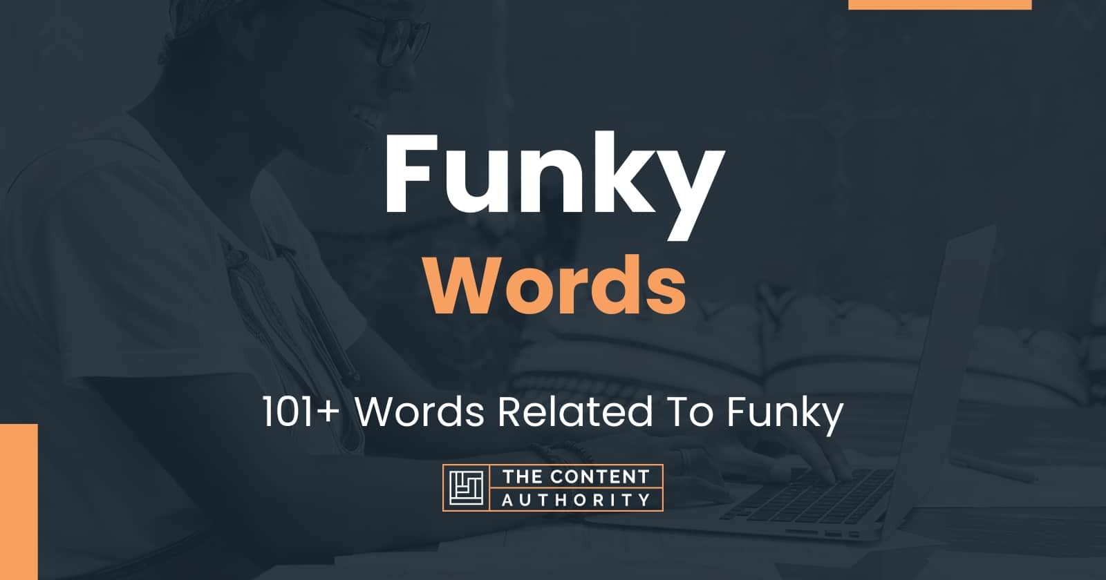 funky-words-101-words-related-to-funky