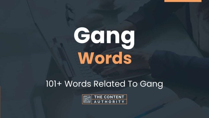 Gang Words For Friends