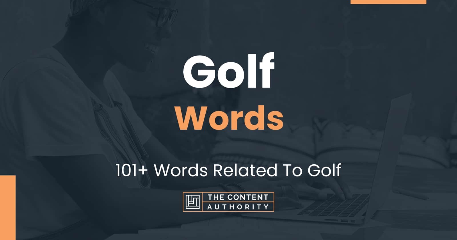 Golf Words - 101+ Words Related To Golf