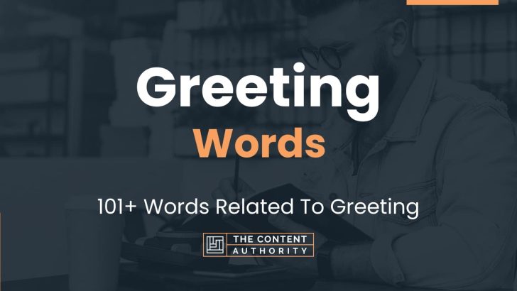 Greeting Words - 101+ Words Related To Greeting