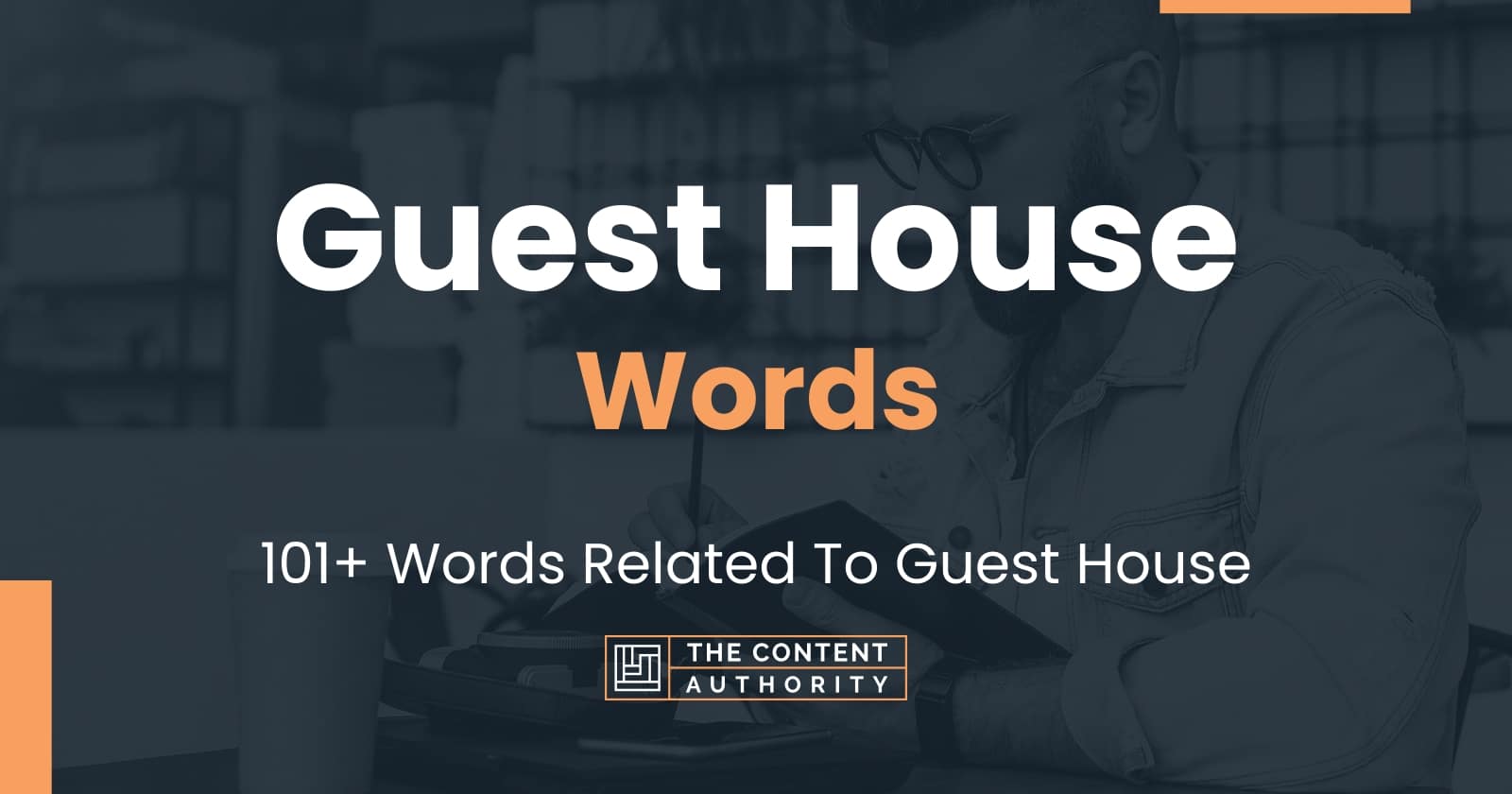 Guest House Words - 101+ Words Related To Guest House