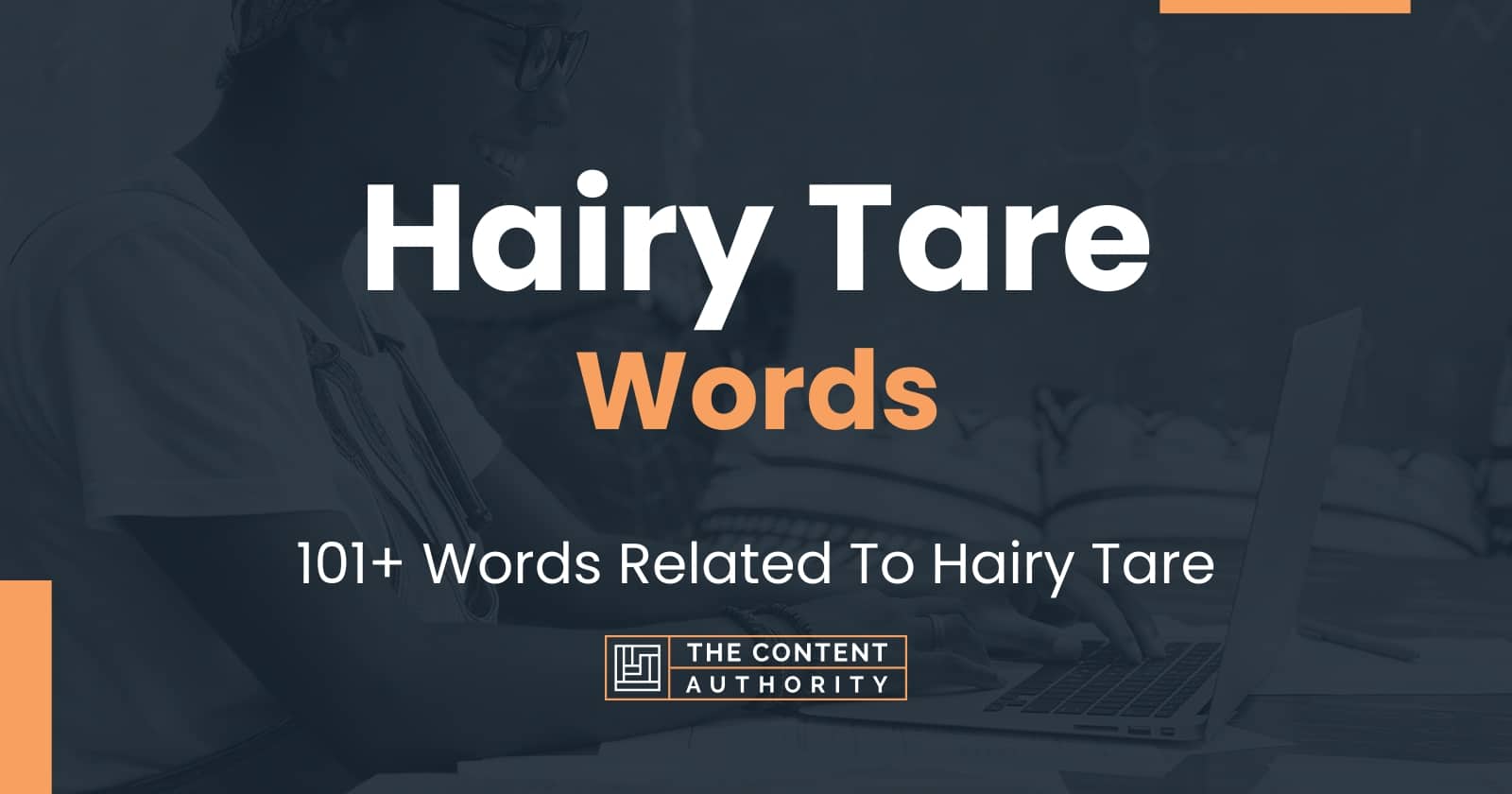 Hairy Tare Words - 101+ Words Related To Hairy Tare