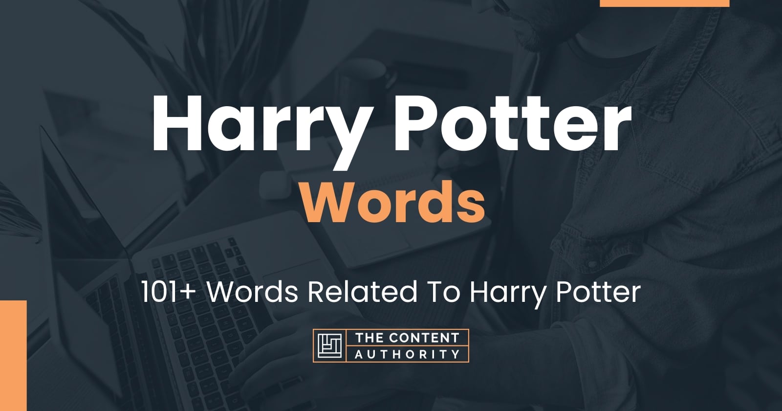 Harry Potter Words - 101+ Words Related To Harry Potter