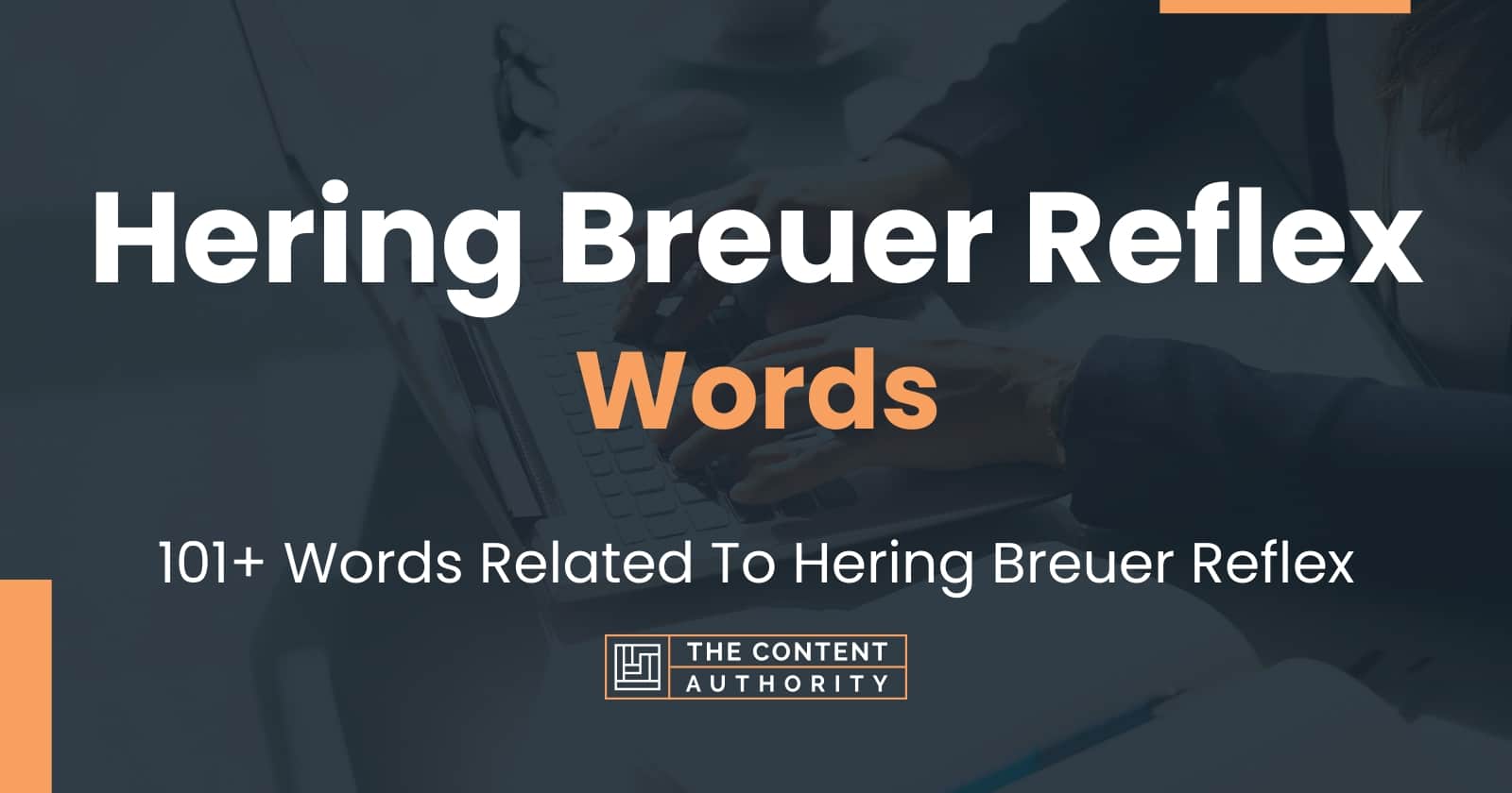 Hering Breuer Reflex Words - 101+ Words Related To Hering Breuer Reflex