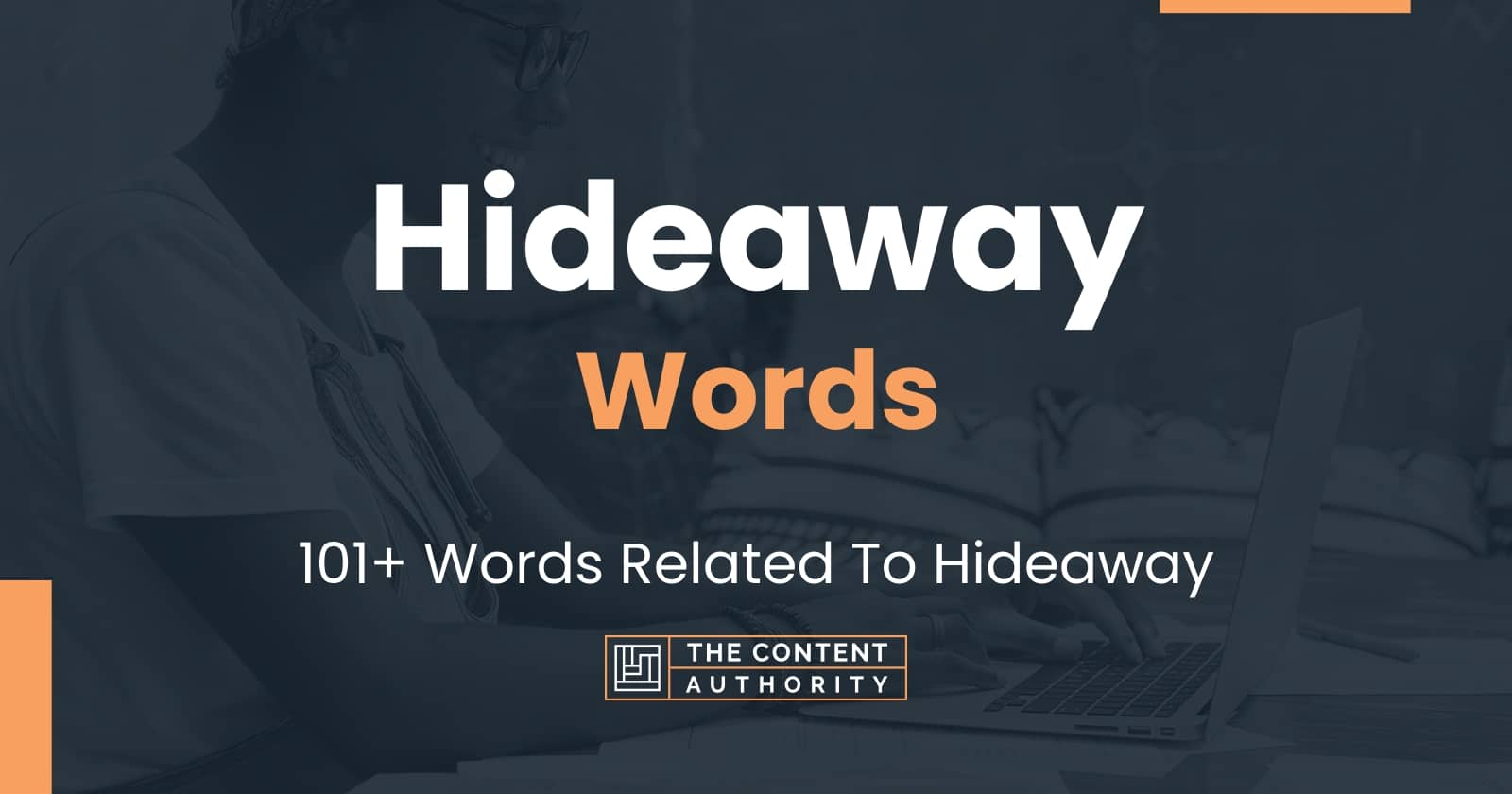 Words Related To Hideaway 