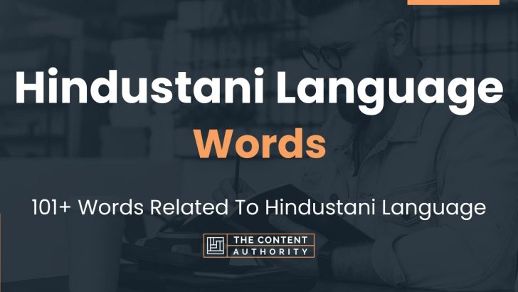 Hindustani Language Words - 101+ Words Related To Hindustani Language