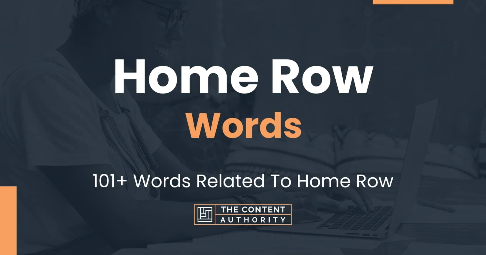 Home Row Words - 101+ Words Related To Home Row