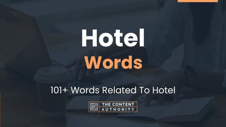 Hotel Words - 101+ Words Related To Hotel