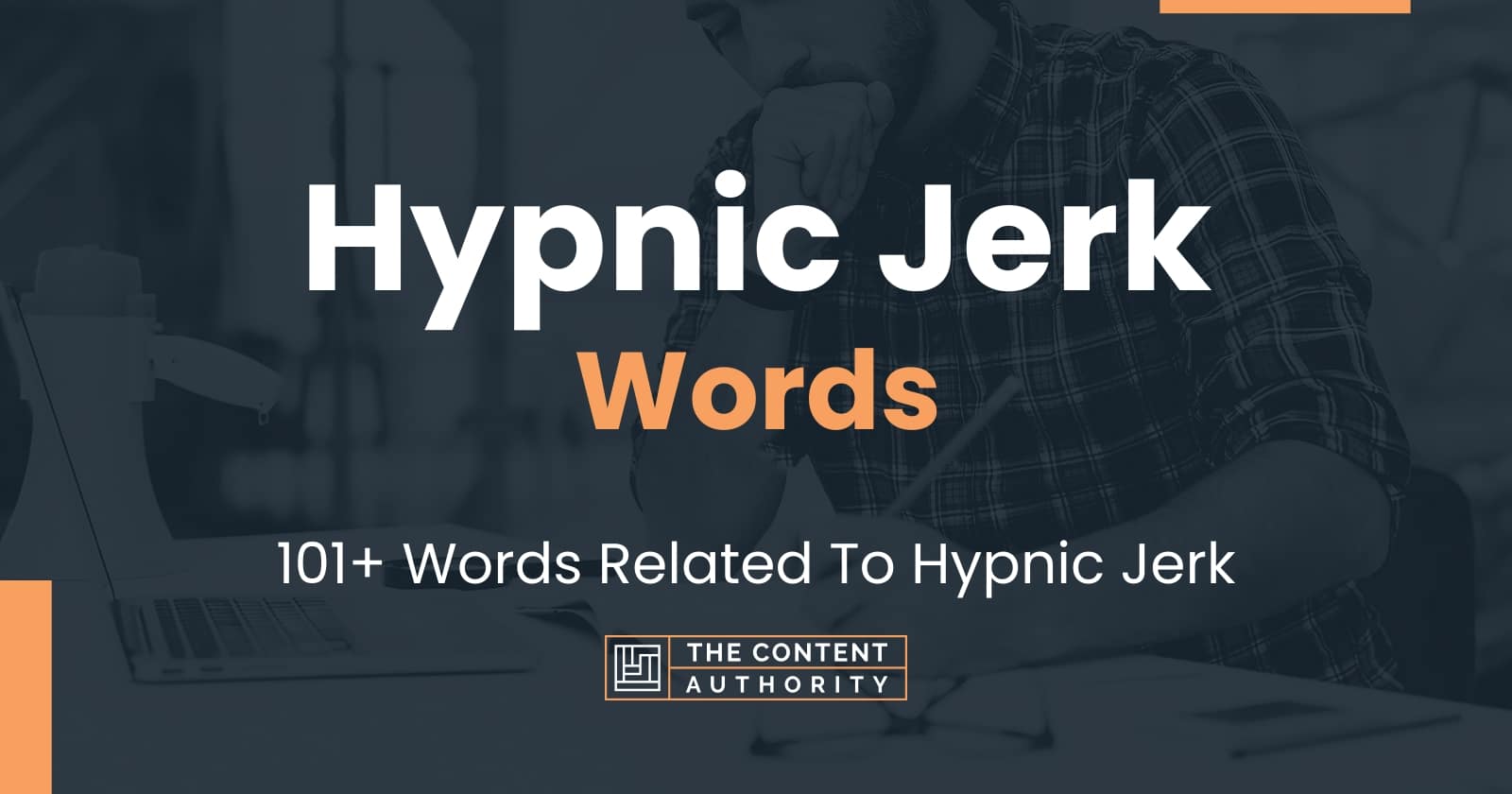 hypnic-jerk-words-101-words-related-to-hypnic-jerk