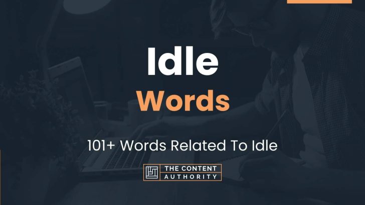 idle-words-101-words-related-to-idle