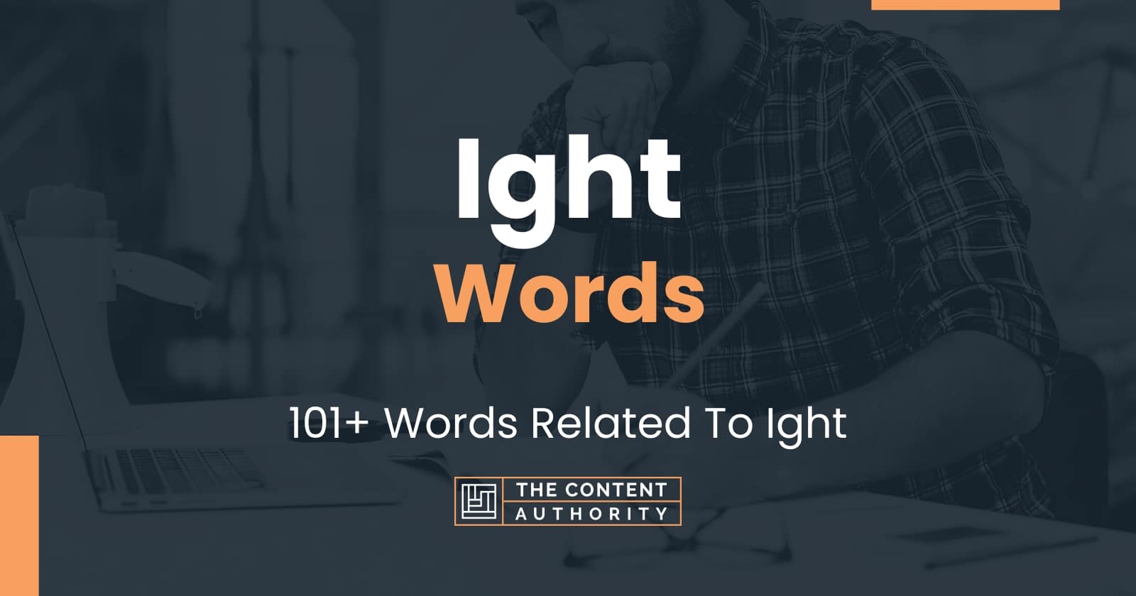 Ight Words - 101+ Words Related To Ight