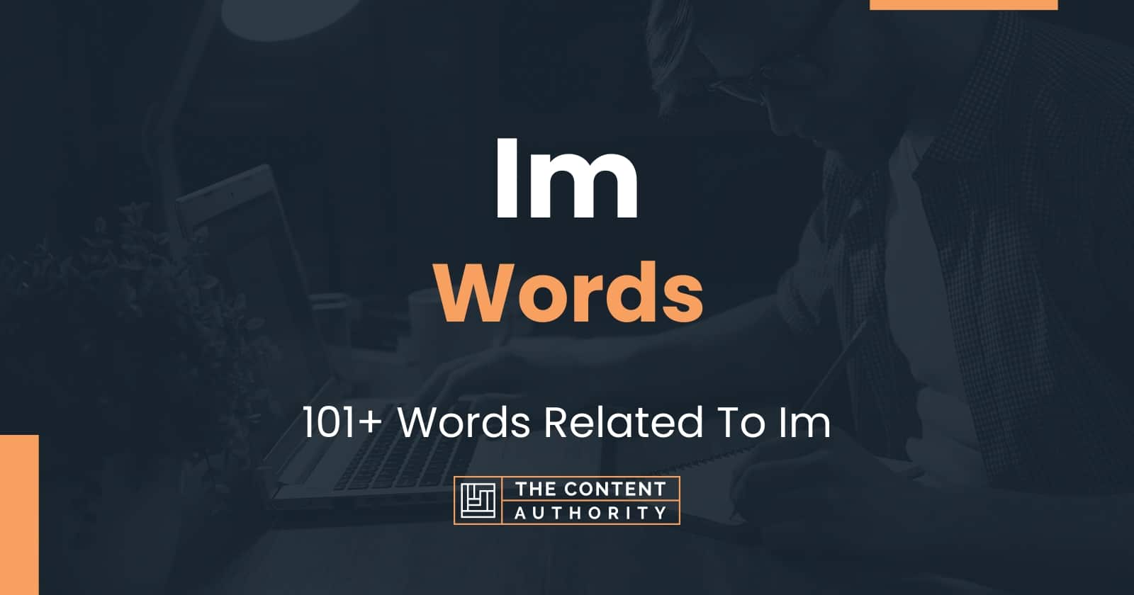 Im Words - 101+ Words Related To Im