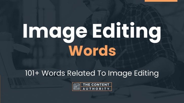 image-editing-words-101-words-related-to-image-editing