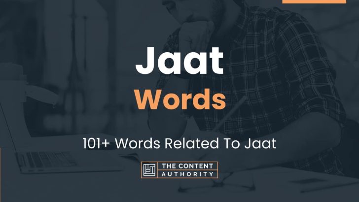 Jaat Words - 101+ Words Related To Jaat