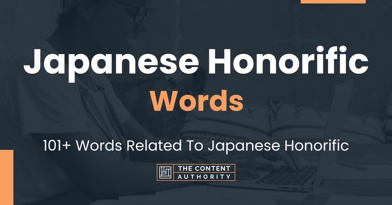 japanese-honorific-words-101-words-related-to-japanese-honorific