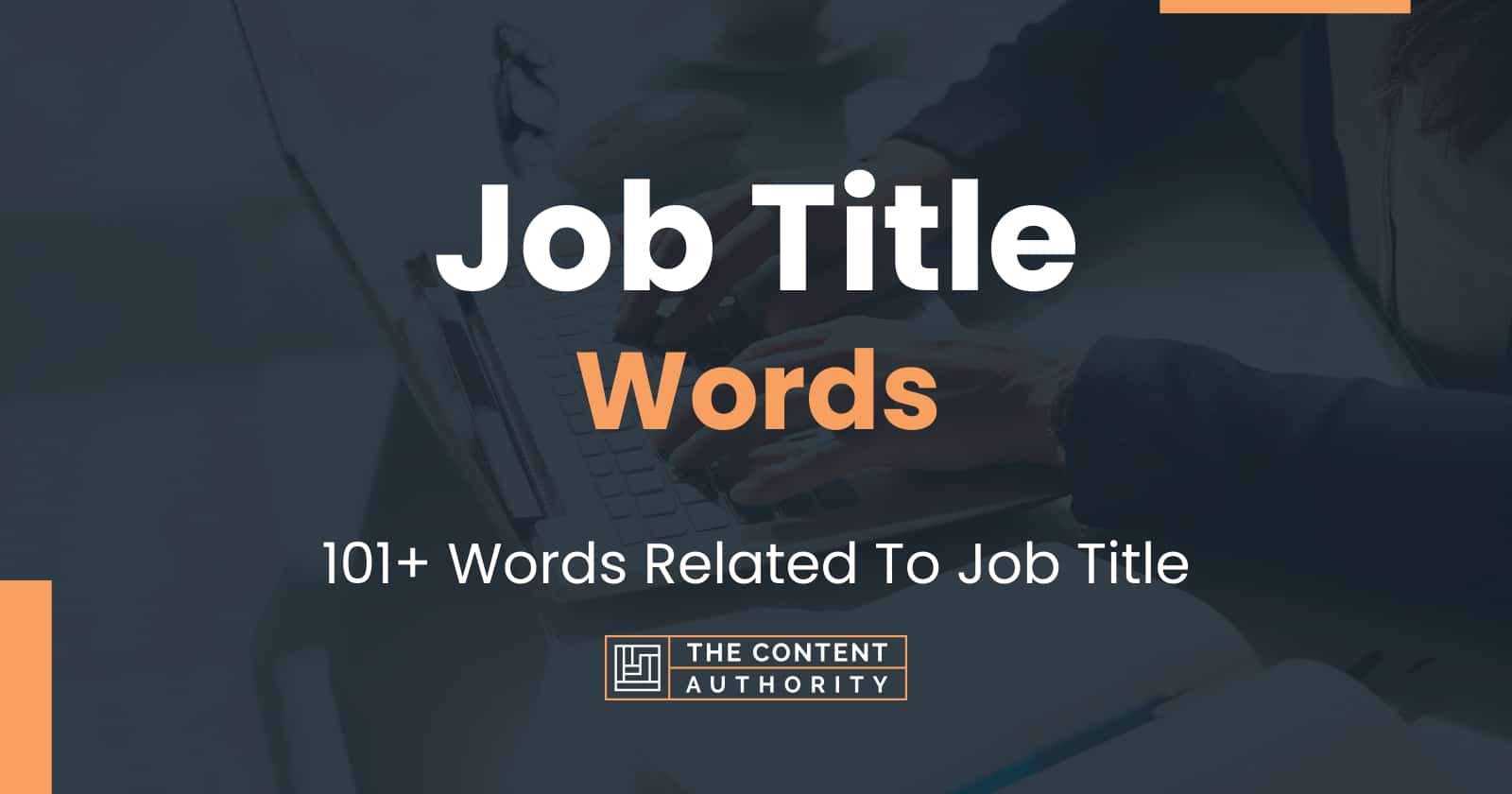 job-title-words-101-words-related-to-job-title