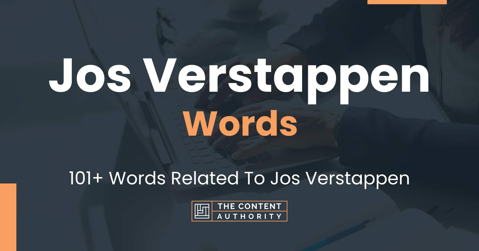 Jos Verstappen Words - 101+ Words Related To Jos Verstappen