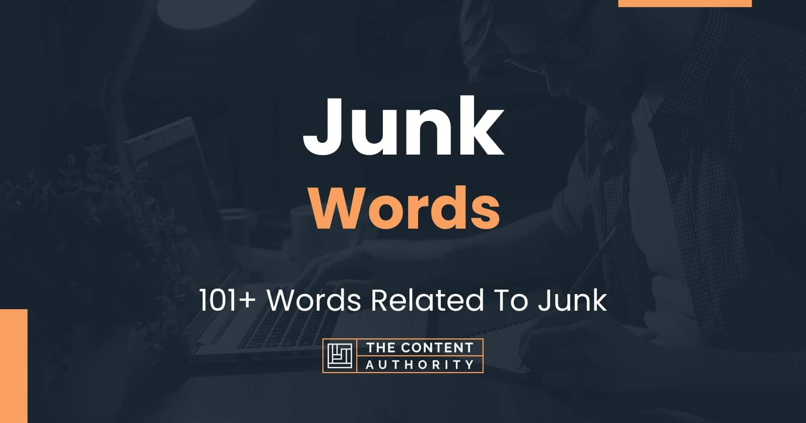 Junk Words