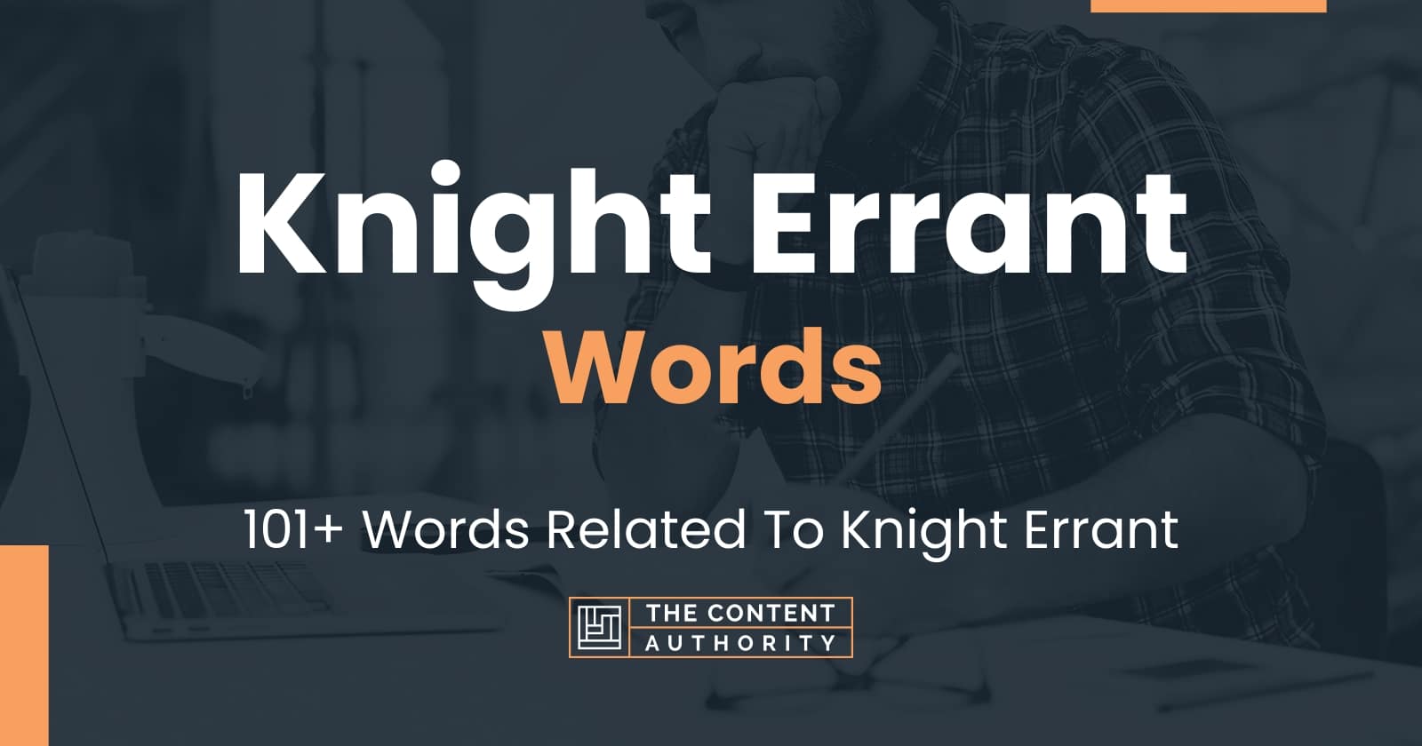 knight-errant-words-101-words-related-to-knight-errant