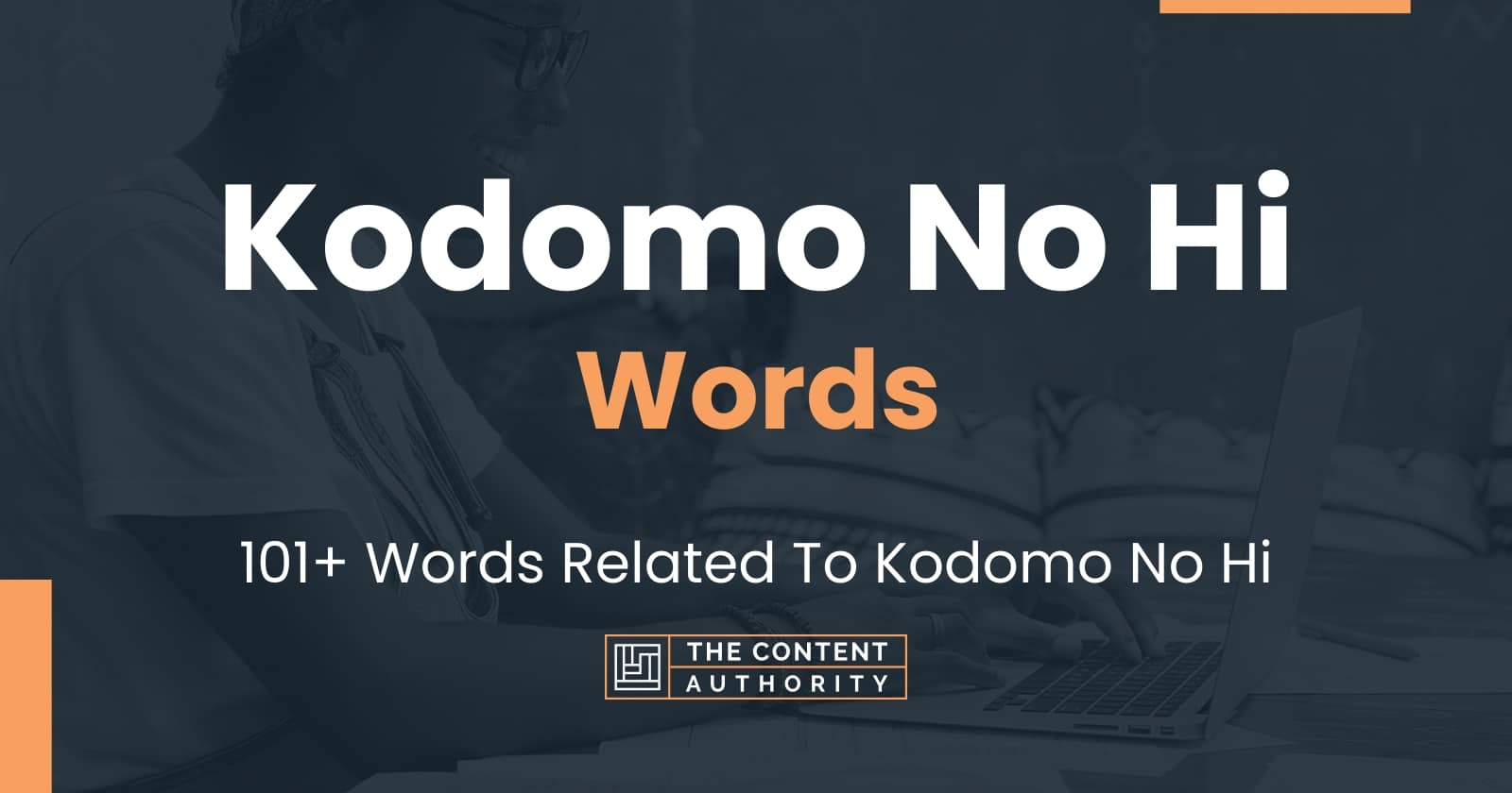 Kodomo No Hi Words - 101+ Words Related To Kodomo No Hi