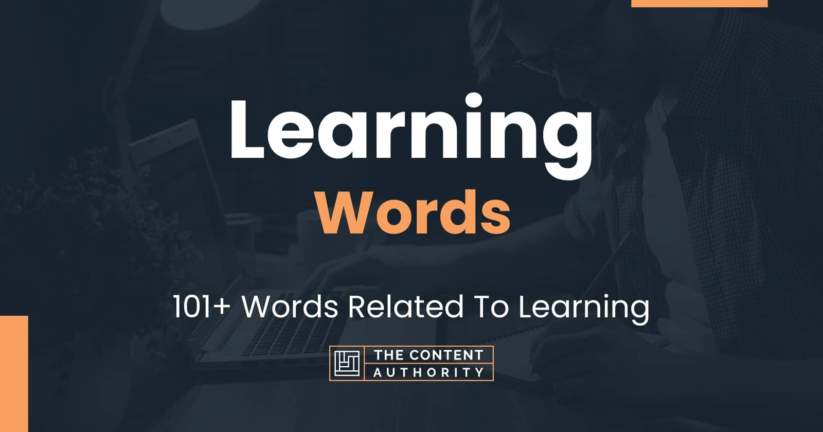 Learning Words - 101+ Words Related To Learning