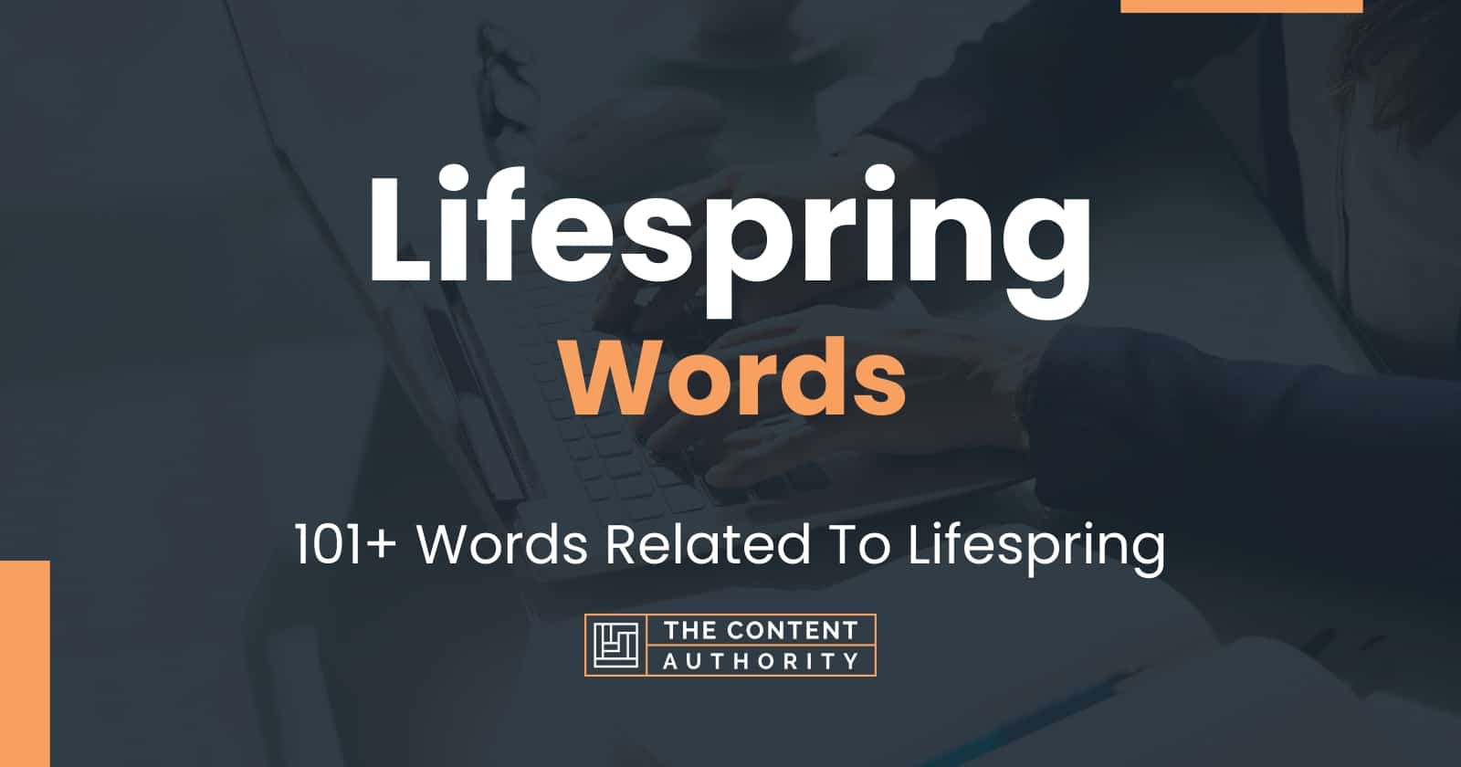 lifespring-words-101-words-related-to-lifespring