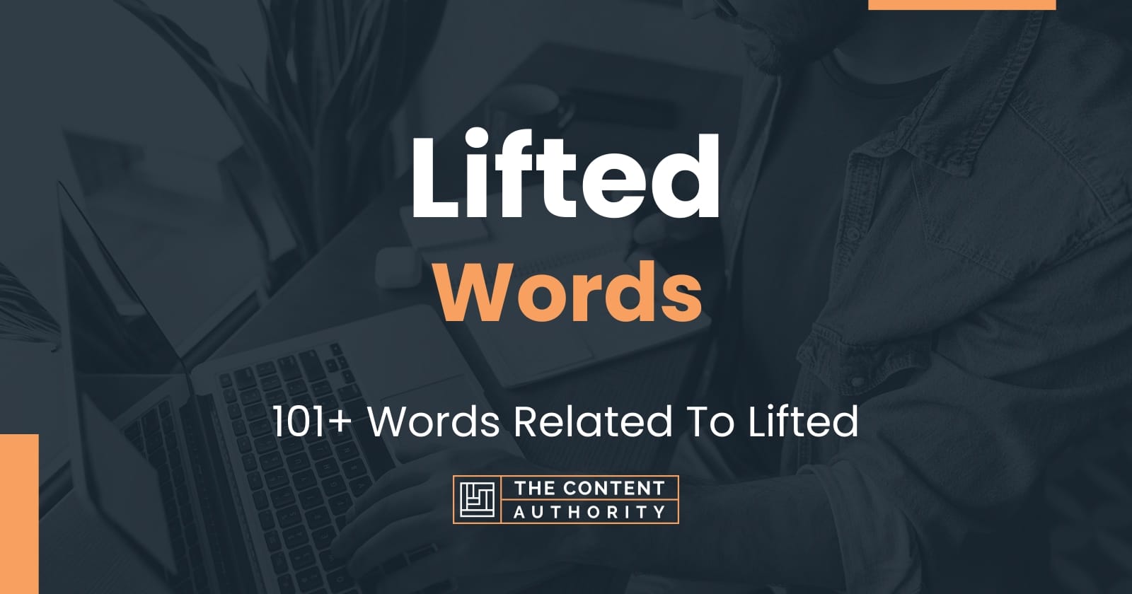 lifted-words-101-words-related-to-lifted