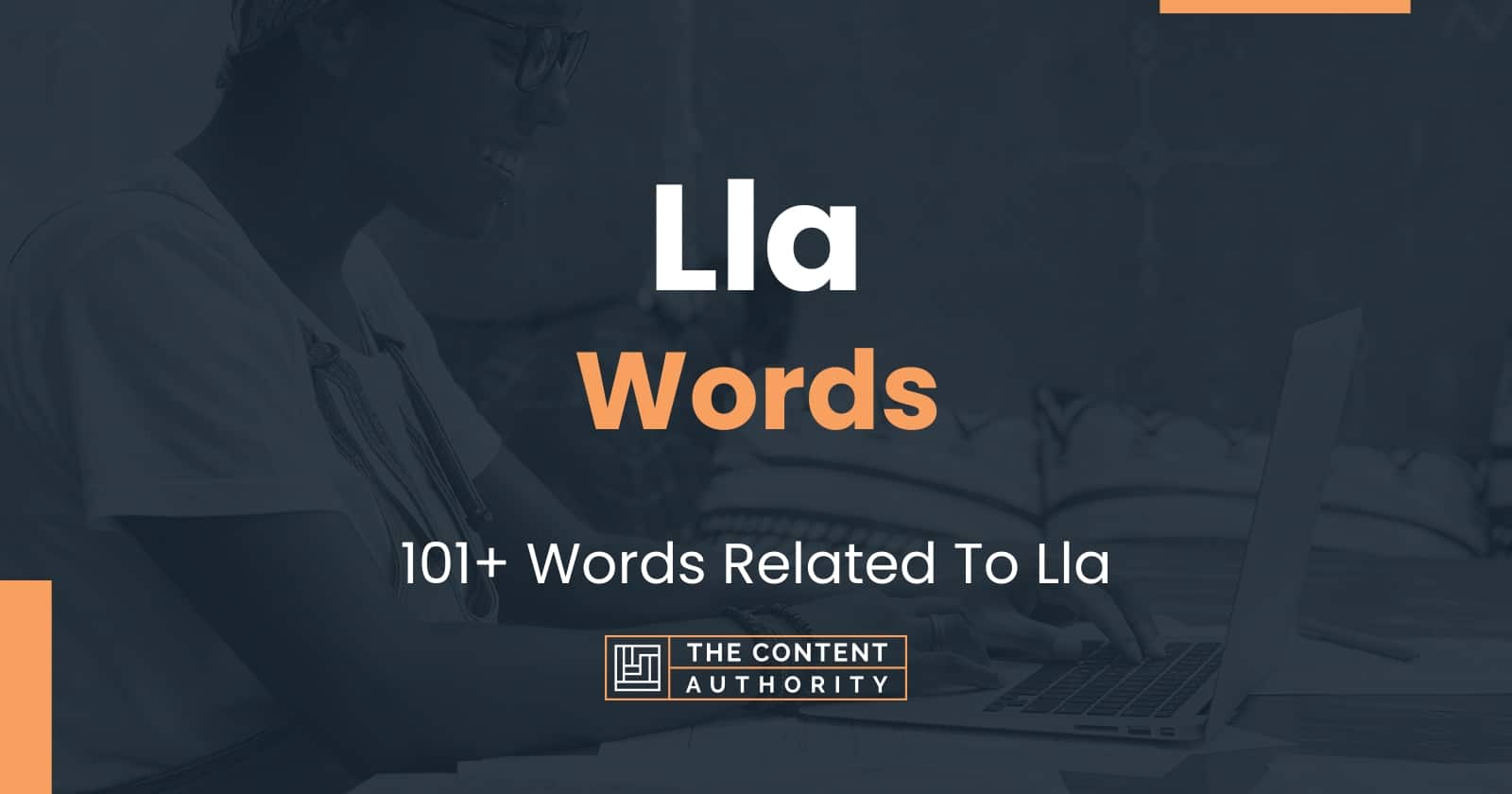 Lla Words - 101+ Words Related To Lla