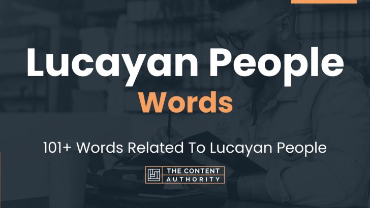 Lucayan People Words - 101+ Words Related To Lucayan People