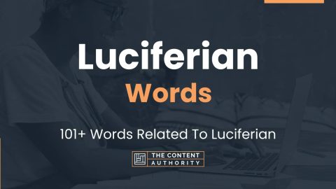 Luciferian Words - 101+ Words Related To Luciferian