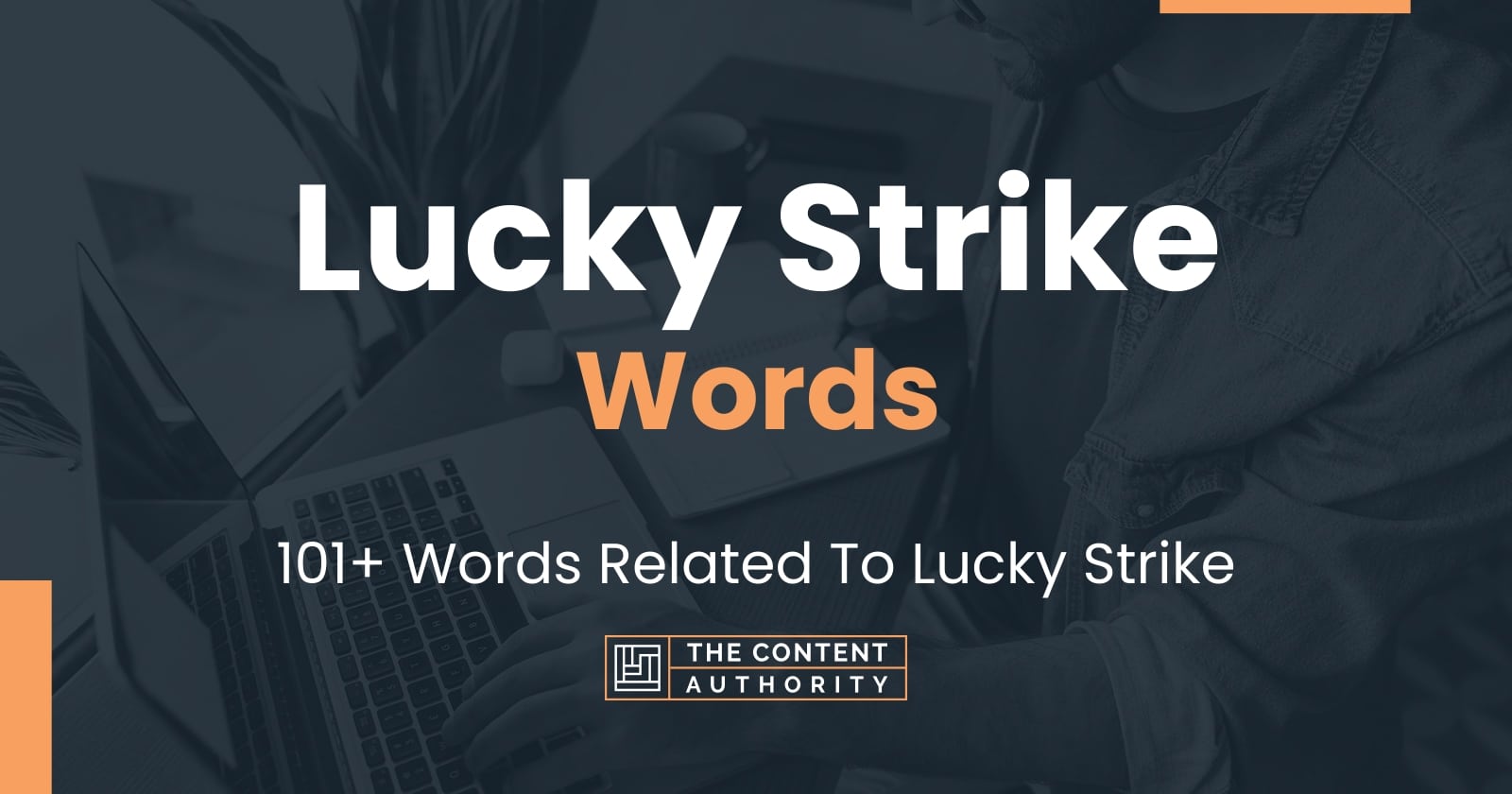 lucky-strike-words-101-words-related-to-lucky-strike