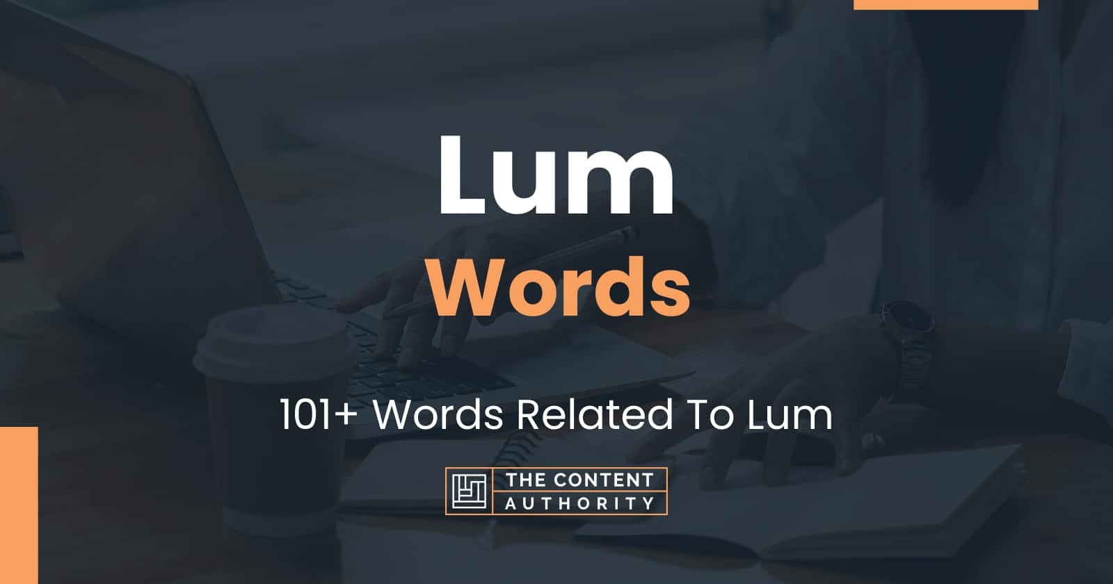 words with the stem lum meaning light
