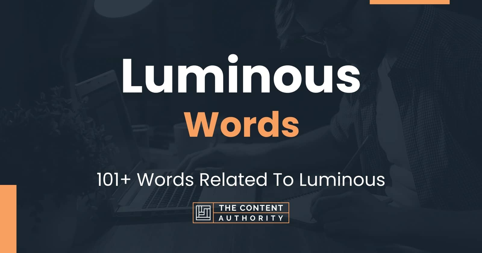 luminous-words-101-words-related-to-luminous