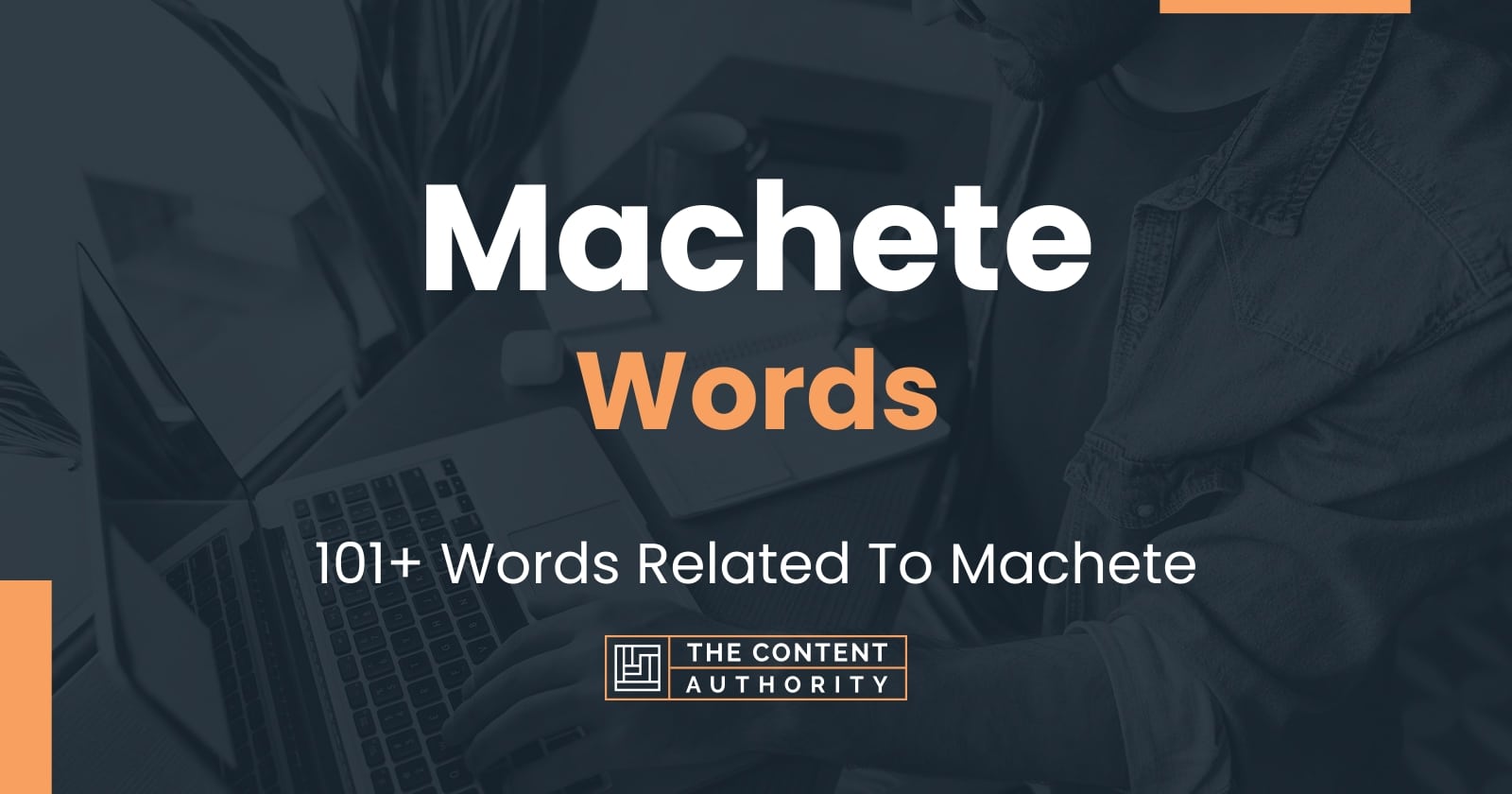 machete-words-101-words-related-to-machete