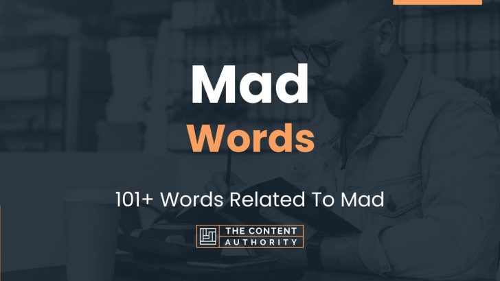 mad-words-101-words-related-to-mad