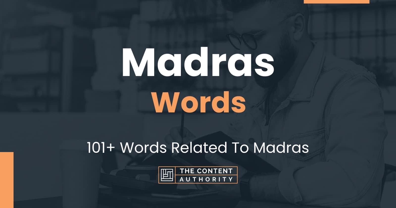 madras-words-101-words-related-to-madras