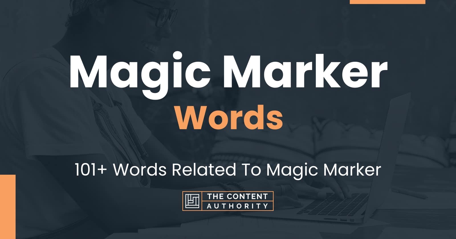 magic-marker-words-101-words-related-to-magic-marker