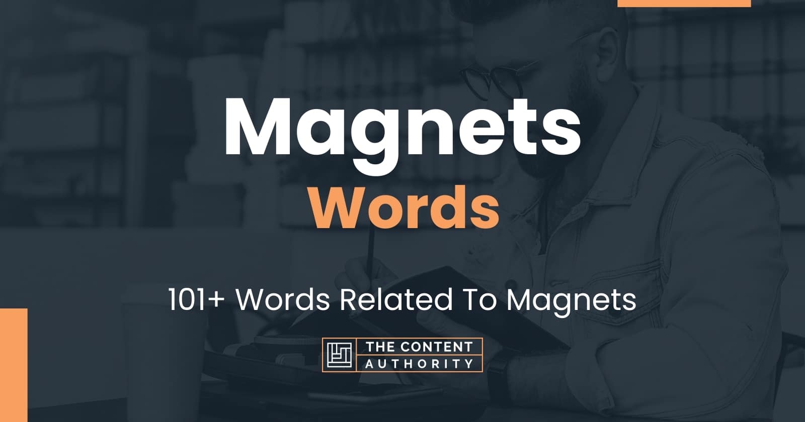 Magnets Words - 101+ Words Related To Magnets