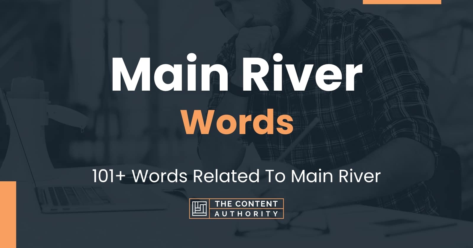 Main River Words - 101+ Words Related To Main River