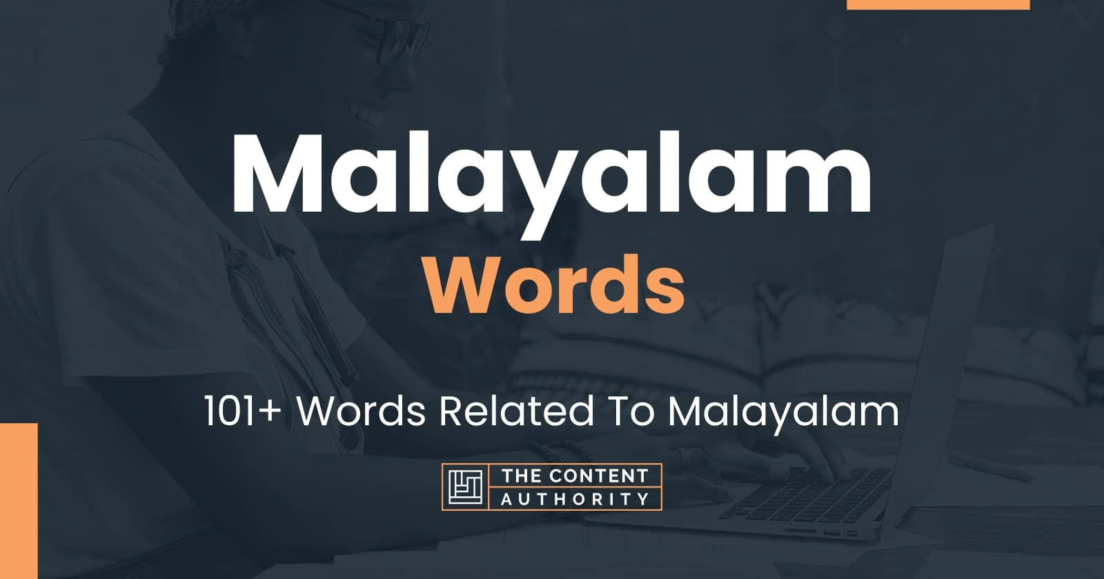 Malayalam Words - 101+ Words Related To Malayalam