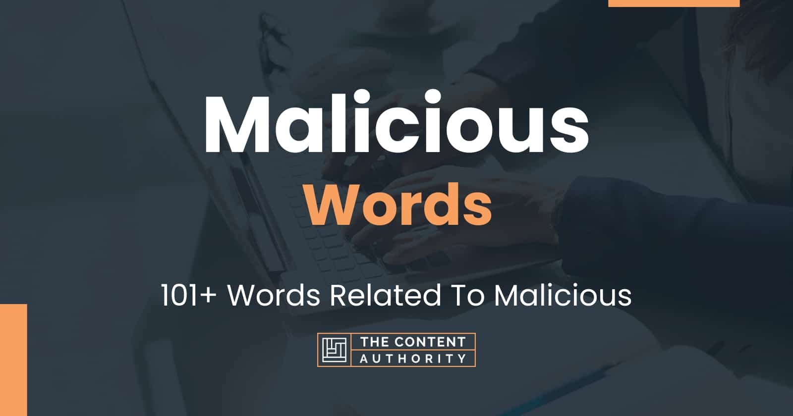 malicious-words-101-words-related-to-malicious