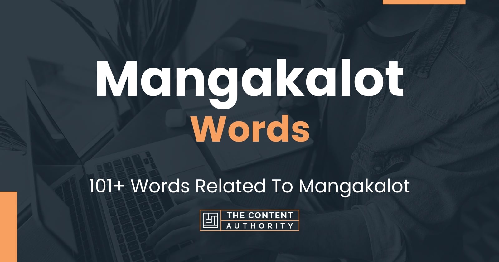 Mangakalot Words 101+ Words Related To Mangakalot