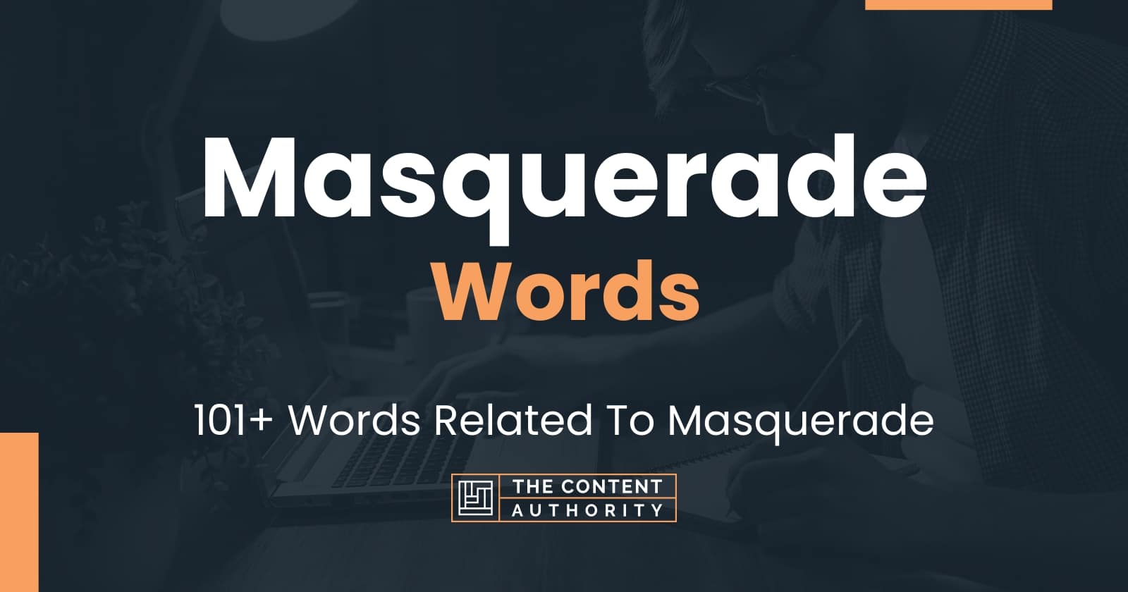 Masquerade Words - 101+ Words Related To Masquerade