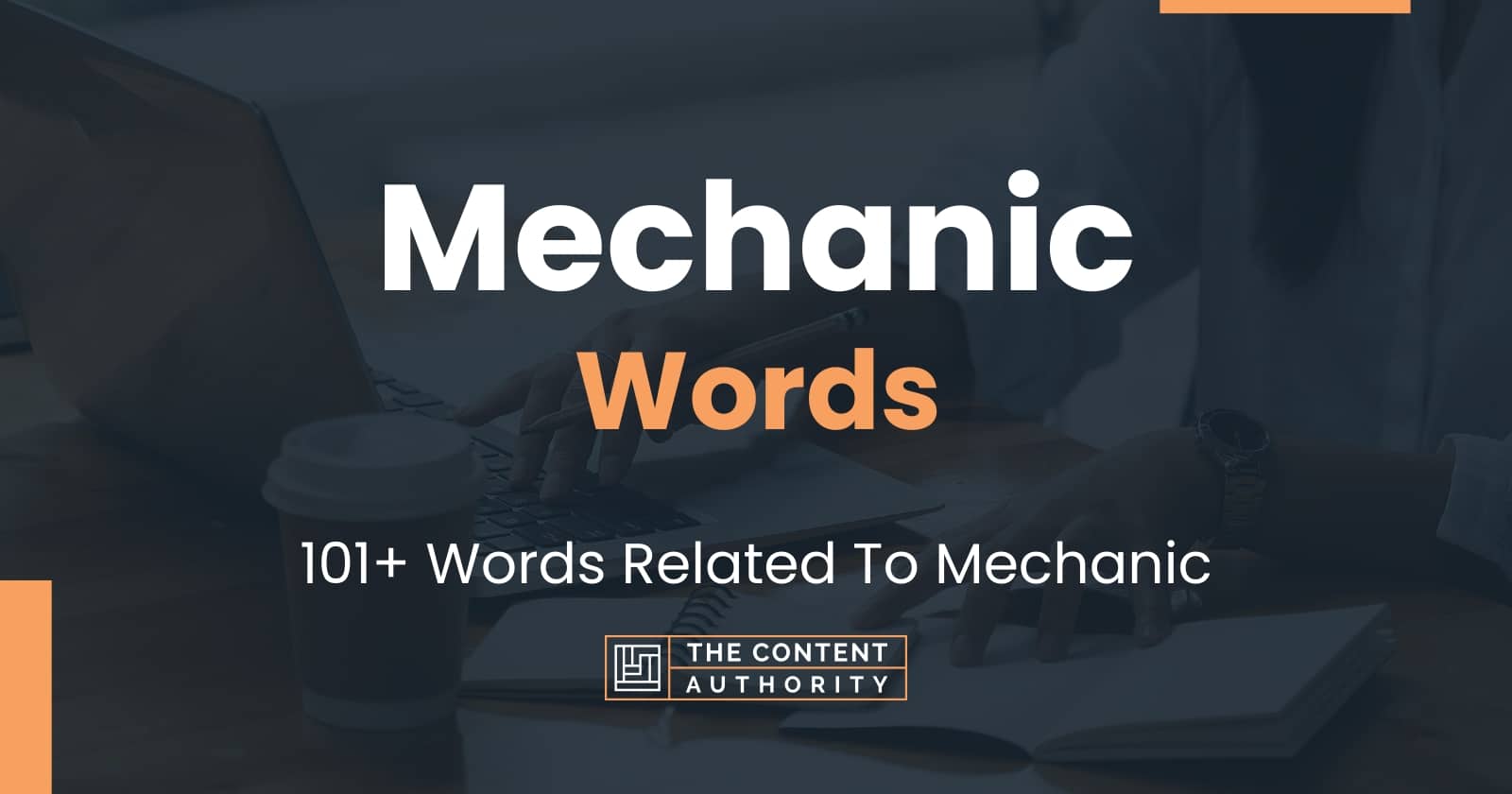 Mechanic Words - 101+ Words Related To Mechanic