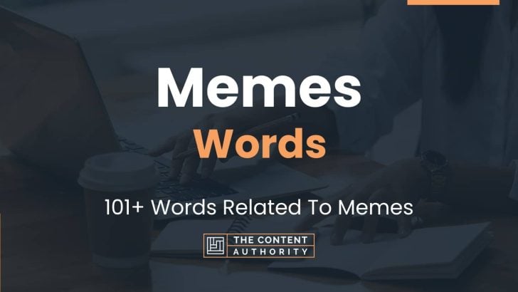 Memes Words - 101+ Words Related To Memes