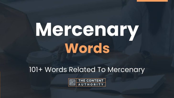 mercenary-words-101-words-related-to-mercenary