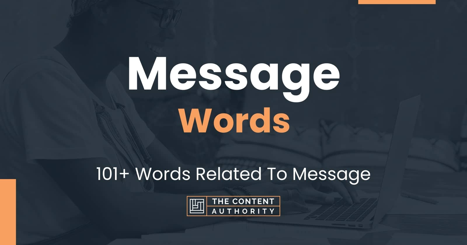 Message Words - 101+ Words Related To Message