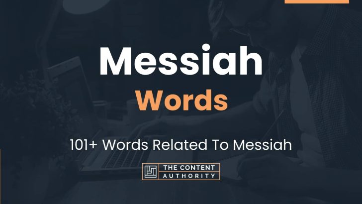 Messiah Words - 101+ Words Related To Messiah