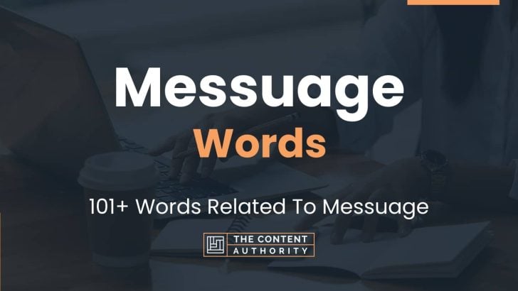 Messuage Words - 101+ Words Related To Messuage